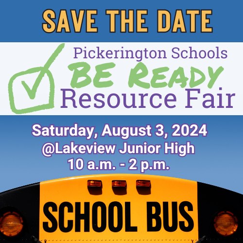 Pickerington Be Ready Resource Fair Saturday August 2, 2024 at Lakeview Junior High School 